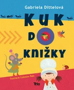 Kuk do knižky - Gabriela Dittelová