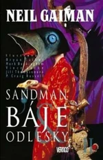 Sandman: Báje a odlesky II. - Neil Gaiman