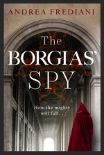 The Borgias' Spy