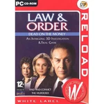 Law & Order: Dead on The Money (White Label) - PC