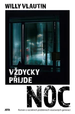 Vždycky přijde noc - Willy Vlautin - e-kniha