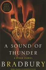 A Sound of Thunder and Other Stories