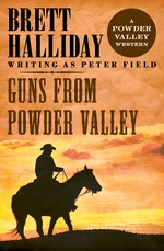 Guns from Powder Valley