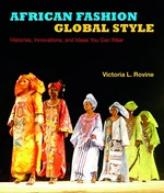 African Fashion, Global Style