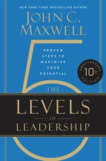 The 5 Levels of Leadership