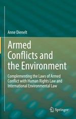 Armed Conflicts and the Environment