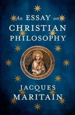 An Essay on Christian Philosophy