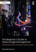 The Beginnerâs Guide to Opera Stage Management