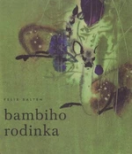 Bambiho rodinka - Felix Salten