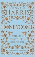 Honeycomb - Joanne M. Harris