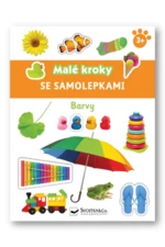 Barvy - Malé kroky se samolepkami 3+