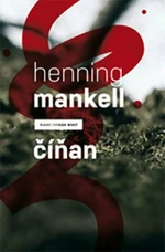 Číňan - Henning Mankell