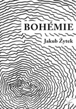 Bohémie - Jakub Žytek - e-kniha