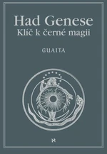 Had Genese II. Klíč k černé magii - Stanislas de Guaita - e-kniha