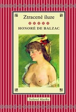 Ztracené iluze - Honoré De Balzac