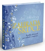 Zahrada srdce - Sri Chinmoy