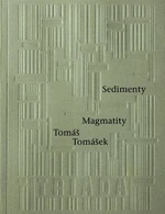 Sedimenty Magmatity - Tomáš Tomášek