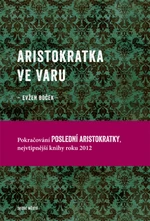 Aristokratka ve varu - Evžen Boček - e-kniha