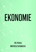 Ekonomie - Vít Pošta, Markéta Šumpíková - e-kniha