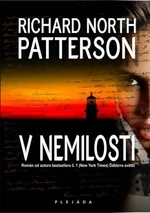 V nemilosti - Richard North Patterson