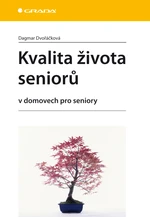 Kvalita života seniorů, Dvořáčková Dagmar