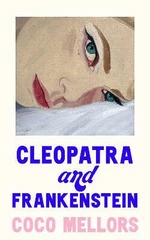 Cleopatra and Frankenstein (anglicky) (Defekt) - Coco Mellors