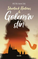 Sherlock Holmes – Golemův stín (Defekt) - Petr Macek