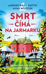 Smrt číhá na jarmarku - Anders de la Motte, Mans Nilsson