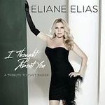 Eliane Elias – I Thought About You (A Tribute To Chet Baker)