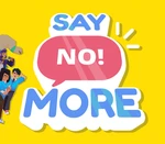 Say No! More EU Steam CD Key