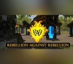 Rebellion Against Rebellion PC Steam CD Key