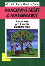 Pracovní sešit z matematiky - Oldřich Odvárko, Jiří Kadleček