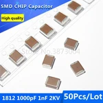 50pcs 1812 1000pF 1nF 2KV 2000V 10% Thick Film Chip Multilayer Ceramic Capacitor