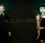 Bullet Height - No Atonement (Limited Edition) (LP + CD)