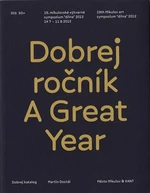 Dobrej ročník / A Great Year - Martin Dostál