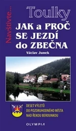 Jak a proč se jezdí do Zbečna - Václav Junek