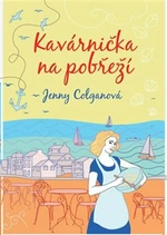 Kavárnička na pobřeží - Jenny Colganová