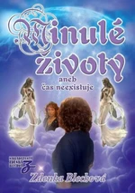 Minulé životy - Zdenka Blechová