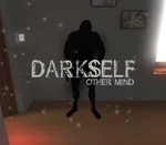 DarkSelf: Other Mind Steam CD Key