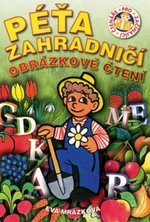 Péťa zahradničí - Obrázkové čtení