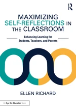 Maximizing Self-Reflections in the Classroom