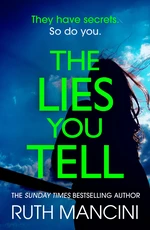 The Lies You Tell