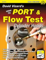 David Vizard's How to Port & Flow Test Cylinder Heads