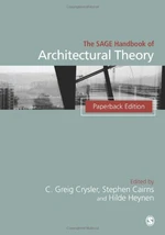 The SAGE Handbook of Architectural Theory