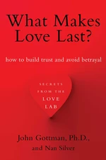 What Makes Love Last?