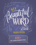 NIV, Beautiful Word Bible, Updated Edition