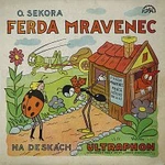 F. A. Strejka – Sekora: Ferda mravenec (r. 1940)