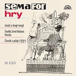 Semafor – Hry - Jonáš a tingl-tangl, Sladký život blázna Vincka, Člověk z půdy CD