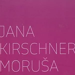 Jana Kirschner – Moruša CD