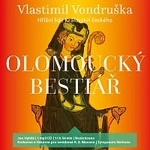 Jan Hyhlík – Vondruška: Olomoucký bestiář - Hříšní lidé Království českého (MP3-CD) CD-MP3